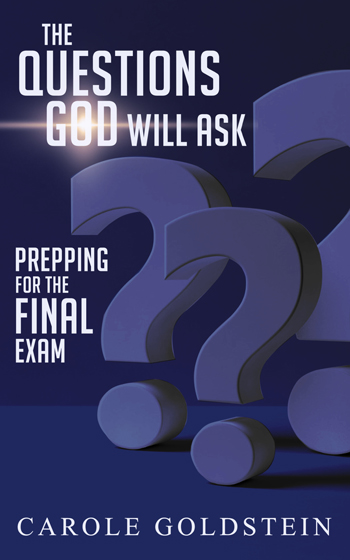 The Questions God Will Ask, Prepping For The Final Exam